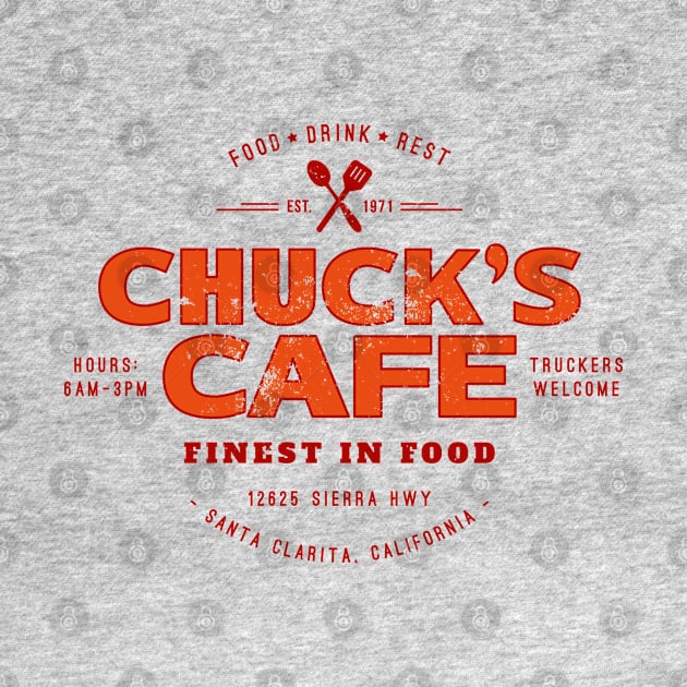 Chuck’s Cafe (aged look) by MoviTees.com